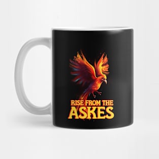 Rise from the askes Mug